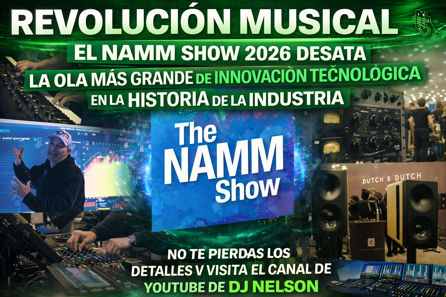 the namm show, dj nelson